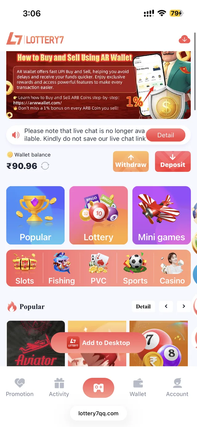 Lottery 7 home dashboard with wallet balance, deposit and withdraw shortcuts, and popular game tiles